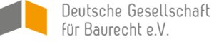 Referenz der Deutschen Gesellschaft für Baurecht e.V.